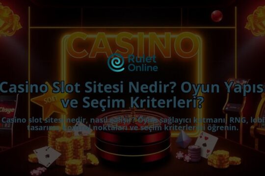 Casino-Slot-Sitesi-Nedir-Oyun-Yapisi-ve-Secim-Kriterleri-overlay-1788166577.jpg