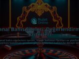 Sanal-Bahis-Siteleri-Degerlendirme-Kriterleri-overlay-1788164805.jpg